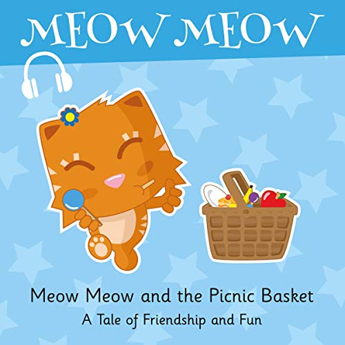 Cover of Meow Meow and the Picnic Basket