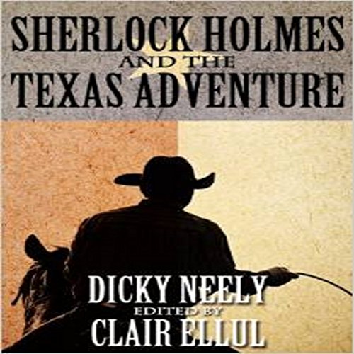 Cover of Sherlock Holmes and the Texas Adventure