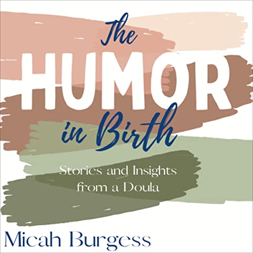 Cover of The Humor in Birth