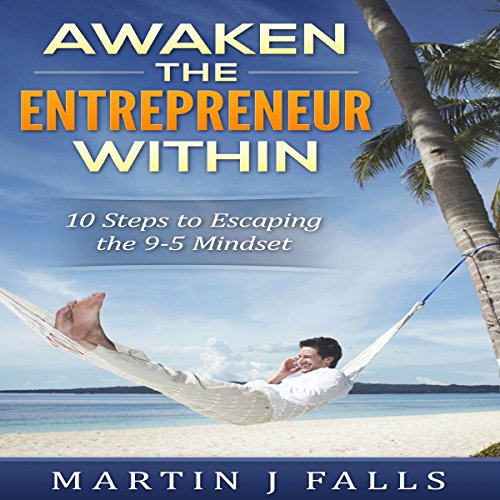 Cover of Awaken the Entrepreneur Within