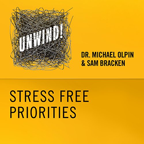 Cover of 19: Stress-Free Priorities