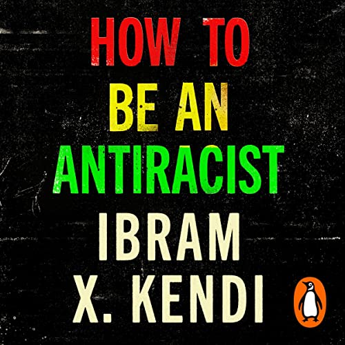 Cover of How To Be an Antiracist