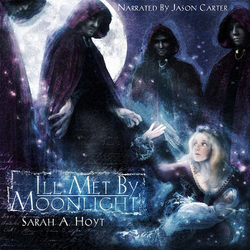 Cover of Ill Met by Moonlight