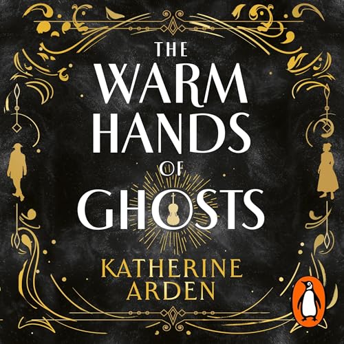 Cover of The Warm Hands of Ghosts