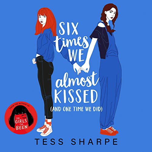 Cover of Six Times We Almost Kissed (and One Time We Did)