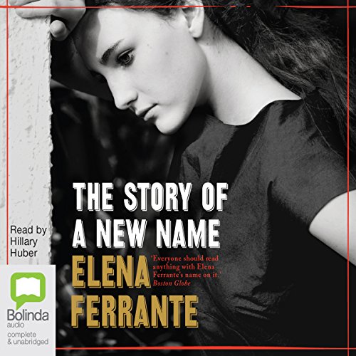Cover of The Story of a New Name: The Neapolitan Novels, Book 2
