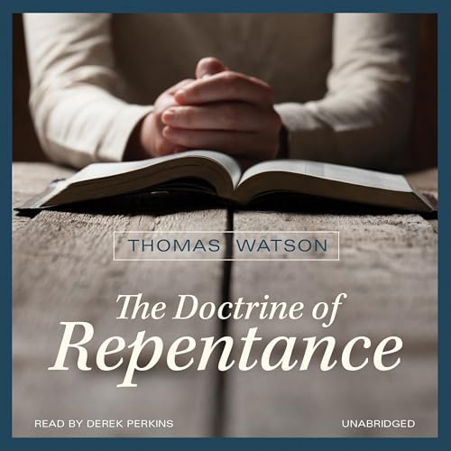 Cover of The Doctrine of Repentance