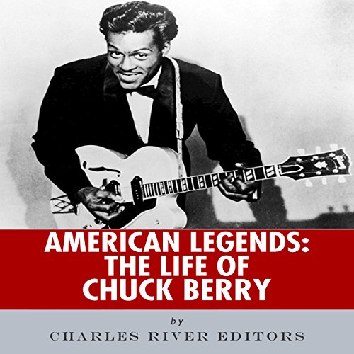 Cover of American Legends: The Life of Chuck Berry