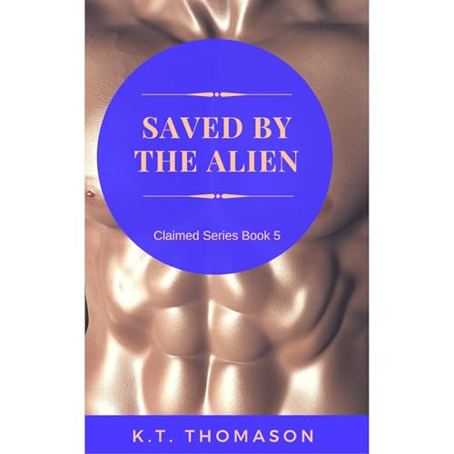 Cover of Saved by the Alien