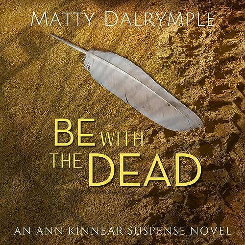 Cover of Be with the Dead