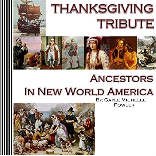 Cover of Thanksgiving Tribute, Ancestors in New World America