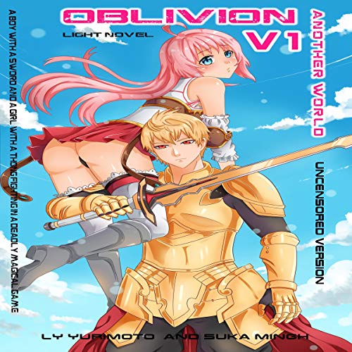 Cover of Oblivion: In Another World with My Thong, V.1(Light Novel)
