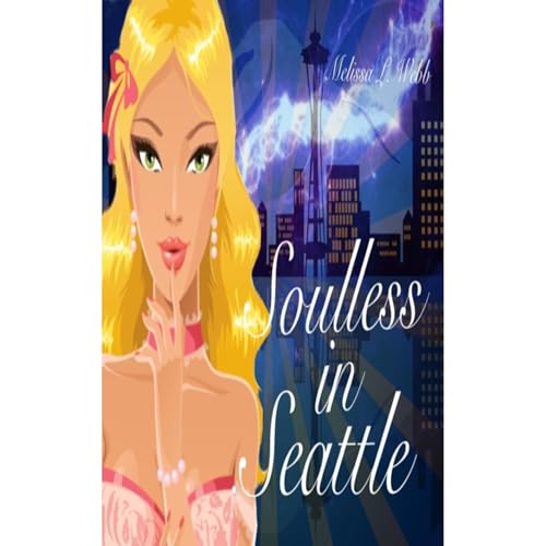 Cover of Soulless in Seattle