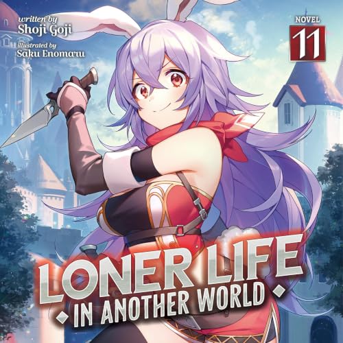 Cover of Loner Life in Another World, Vol. 11