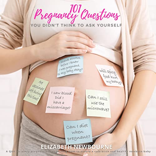 Cover of 101 Pregnancy Questions You Didn't Think to Ask Yourself