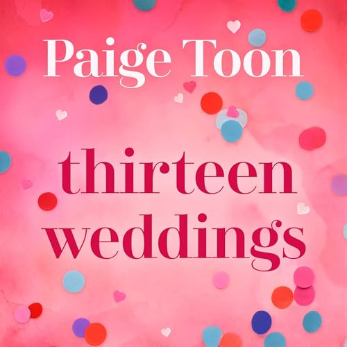 Cover of Thirteen Weddings