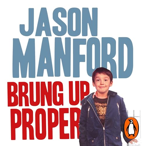 Cover of Brung Up Proper