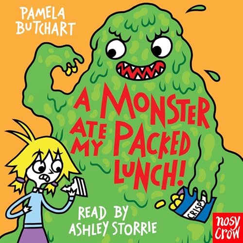 Cover of A Monster Ate My Packed Lunch