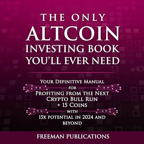 Cover of The Only Altcoin Investing Book You'll Ever Need