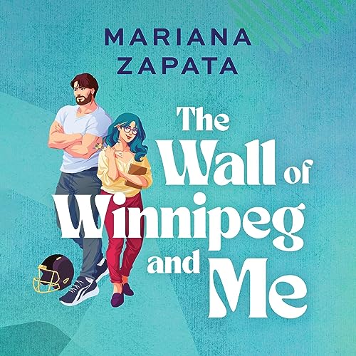 Cover of The Wall of Winnipeg and Me