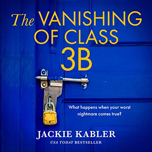 Cover of The Vanishing of Class 3B
