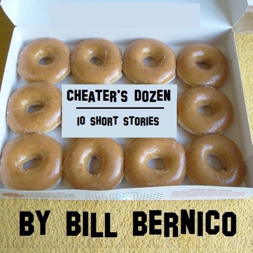 Cover of Cheater's Dozen (10 Short Stories)