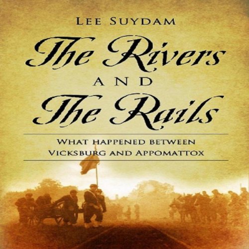 Cover of The Rivers and the Rails