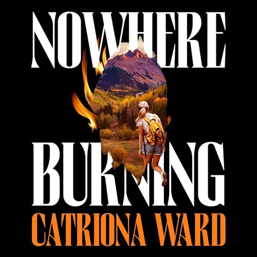 Cover of Nowhere Burning