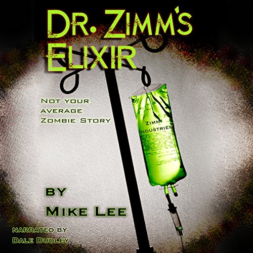 Cover of Dr. Zimm's Elixir