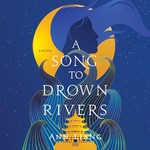 Cover of A Song to Drown Rivers