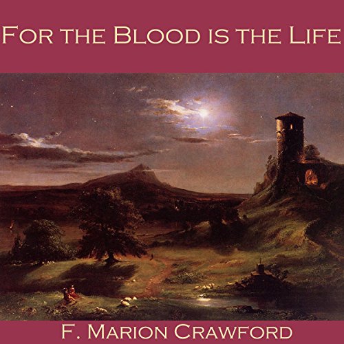 Cover of For the Blood Is the Life
