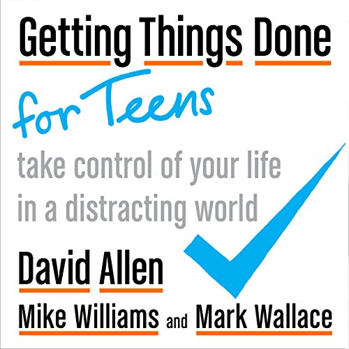 Cover of Getting Things Done for Teens