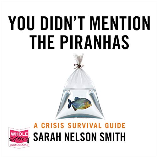 Cover of You Didn't Mention the Piranhas