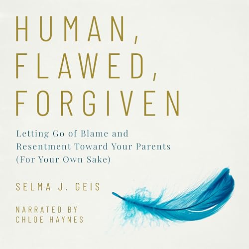 Cover of Human, Flawed, Forgiven
