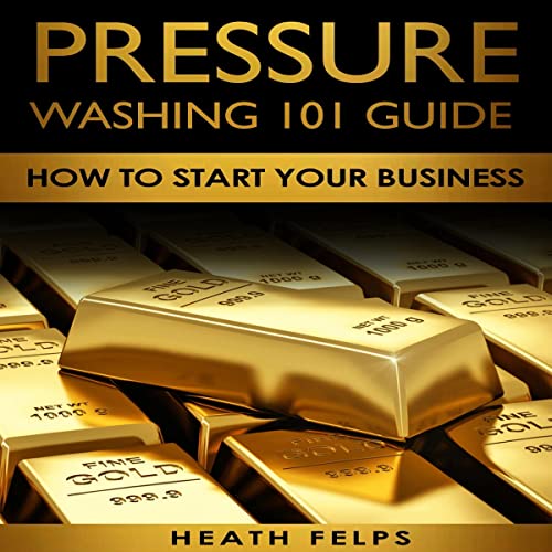 Cover of Pressure Washing 101 Guide