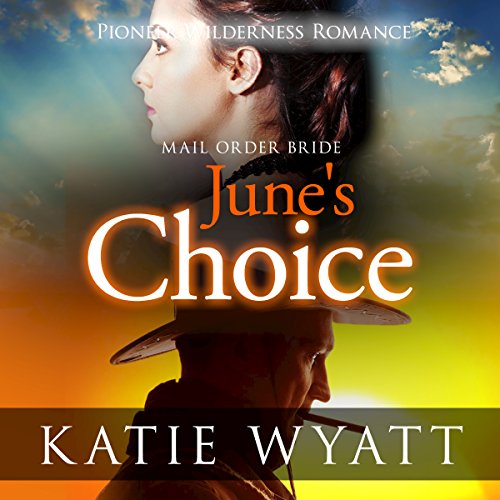 Cover of Mail Order Bride: June's Choice