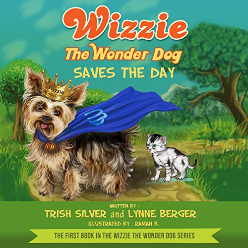 Cover of Wizzie the Wonder Dog Saves the Day