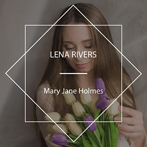 Cover of Lena Rivers