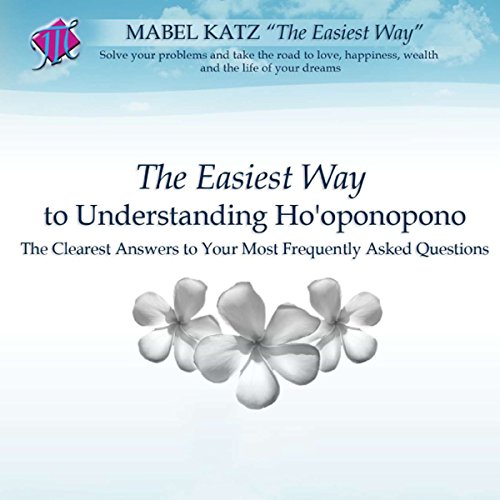 Cover of The Easiest Way to Understanding Ho'oponopono