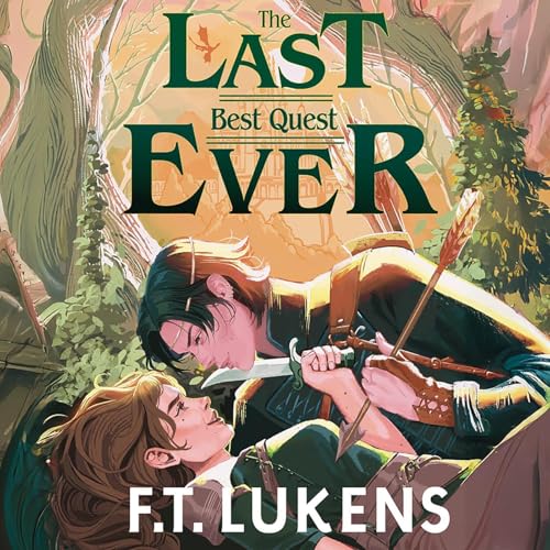 Cover of The Last Best Quest Ever
