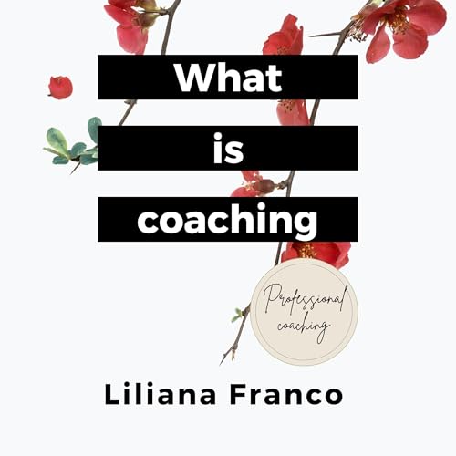 Cover of What Is Coaching