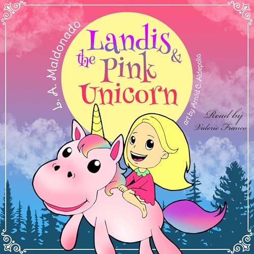 Cover of Landis & the Pink Unicorn