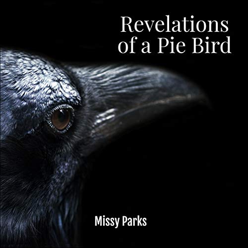 Cover of Revelations of a Pie Bird