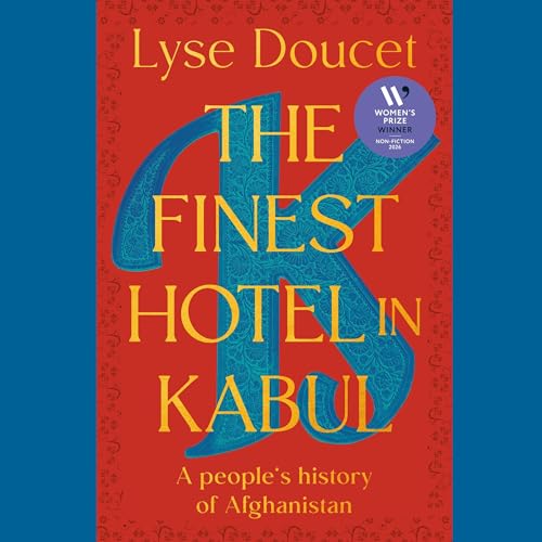 Cover of The Finest Hotel in Kabul