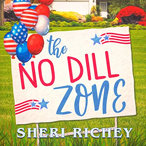 Cover of The No Dill Zone
