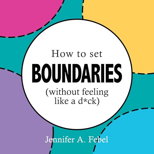 Cover of How to Set Boundaries