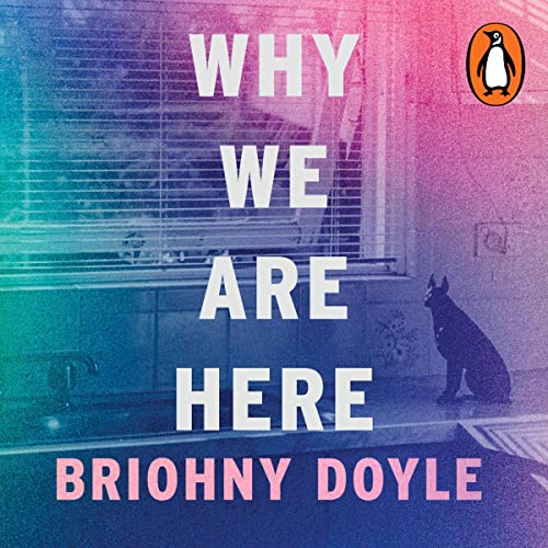 Cover of Why We Are Here