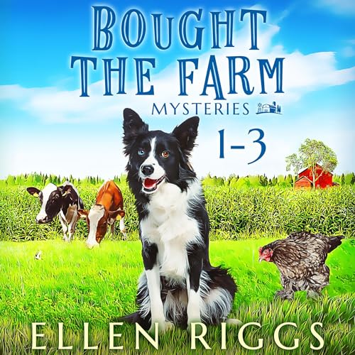 Cover of Bought the Farm Mysteries, Books 1-3
