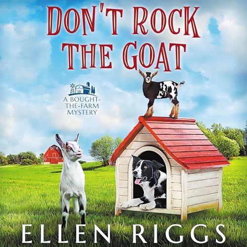 Cover of Don't Rock the Goat