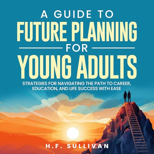 Cover of A Guide to Future Planning for Young Adults